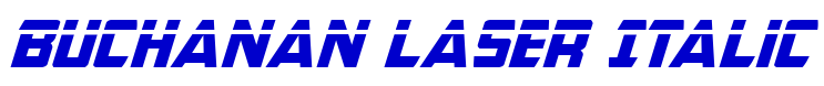 Buchanan Laser Italic font